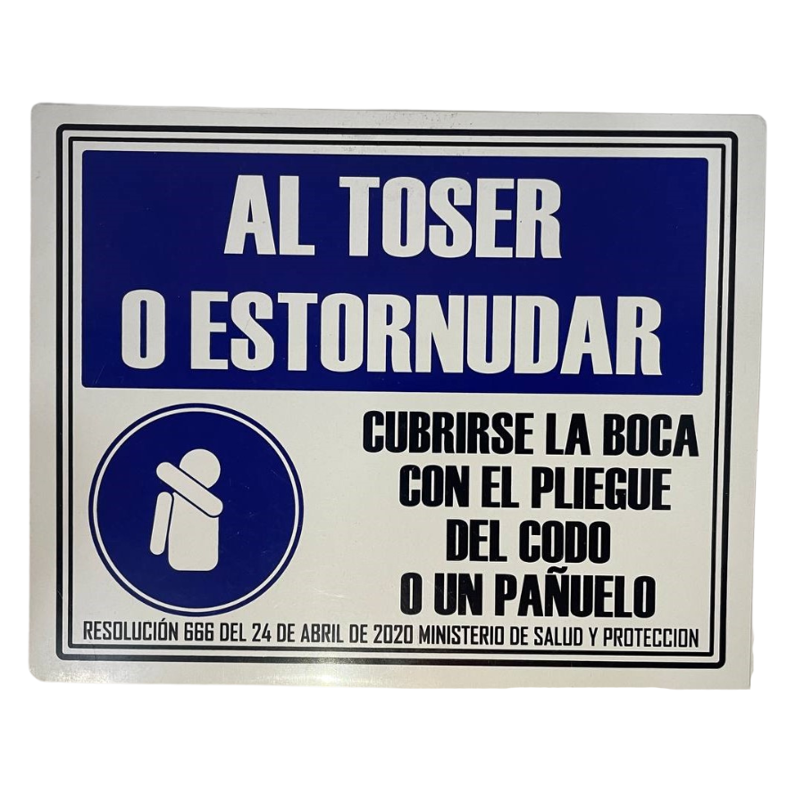 LETRERO DE SENALIZACION 25 X 20 CM STANDARD-AL TOSER O ESTORNUDAR - Imagen 1