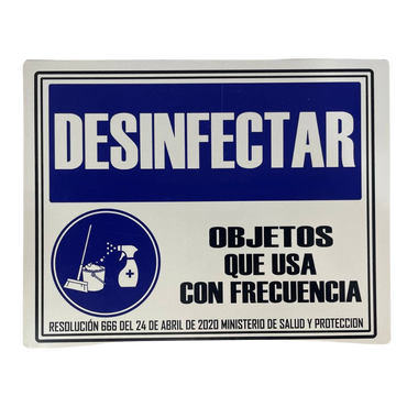 LETRERO DE SENALIZACION 25 X 20 CM STANDARD-DESINFECTAR OBJETO DE USO FRECUENTE - Imagen 1
