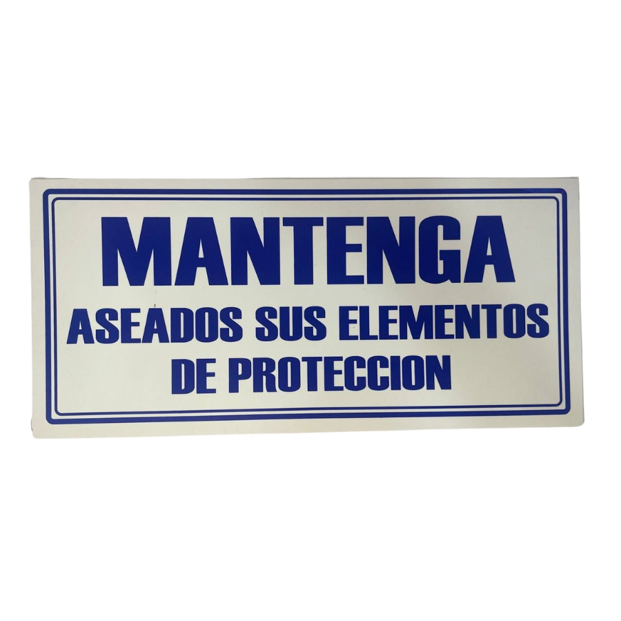 LETRERO DE SENALIZACION 30 X 15 CM STANDARD-MANTENER ASEADO EPP - Imagen 1