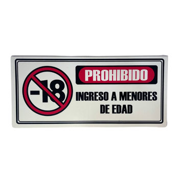 LETRERO DE SENALIZACION 30 X 15 CM STANDARD-PROHIBIDO INGRESO A MENORES DE EDAD - Imagen 1