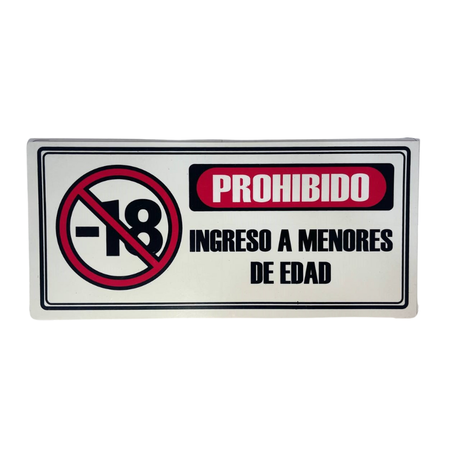 LETRERO DE SENALIZACION 30 X 15 CM STANDARD-PROHIBIDO INGRESO A MENORES DE EDAD - Imagen 1