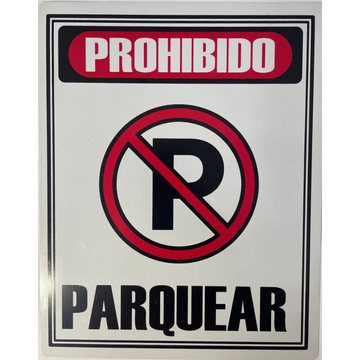 LETRERO DE SENALIZACION 25 X 20 CM STANDARD-PROHIBIDO PARQUEAR - Imagen 1