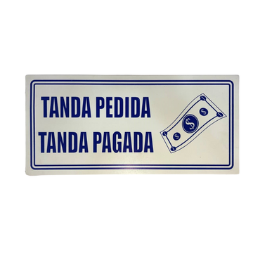 LETRERO DE SENALIZACION 30 X 15 CM STANDARD-TANDA PEDIDA TANDA PAGA - Imagen 1