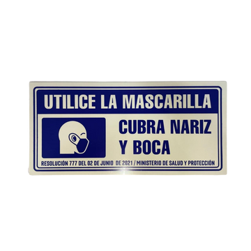 LETRERO DE SENALIZACION 30 X 15 CM STANDARD-UTILICE MASCARILLA - Imagen 1
