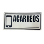 LETRERO DE SENALIZACION 30 X 15 CM STANDARD-ACARREOS