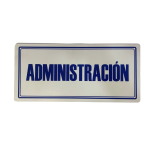 LETRERO DE SENALIZACION 30 X 15 CM STANDARD-ADMINISTRACION
