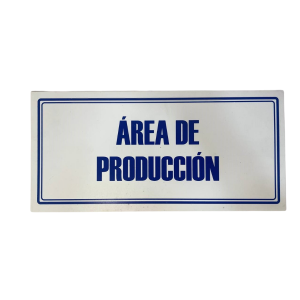 LETRERO DE SENALIZACION 30 X 15 CM STANDARD-AREA DE PRODUCCION