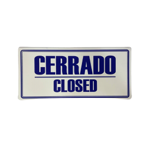 LETRERO DE SENALIZACION 30 X 15 CM STANDARD-CERRADO