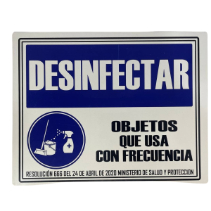 LETRERO DE SENALIZACION 25 X 20 CM STANDARD-DESINFECTAR OBJETO DE USO FRECUENTE