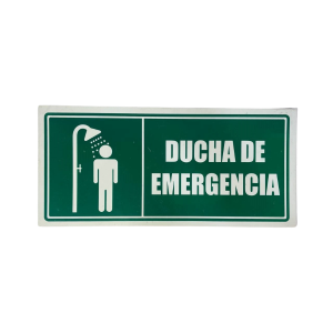 LETRERO DE SENALIZACION 30 X 15 CM STANDARD-DUCHA EMERGENCIA