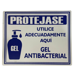 LETRERO DE SENALIZACION 25 X 20 CM STANDARD-GEL ANTIBACTERIAL
