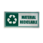 LETRERO DE SENALIZACION 30 X 15 CM STANDARD-MATERIAL RECICLABLE