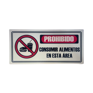 LETRERO DE SENALIZACION 30 X 15 CM STANDARD-PROHIBIDO CONSUMIR ALIMENTOS