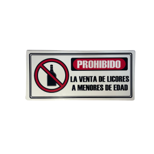 LETRERO DE SENALIZACION 30 X 15 CM STANDARD-PROHIBIDO LA VENTA DE LICORES A MENORES DE EDAD