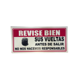 LETRERO DE SENALIZACION 30 X 15 CM STANDARD-REVISE SU VUELTO ANTES DE SALIR
